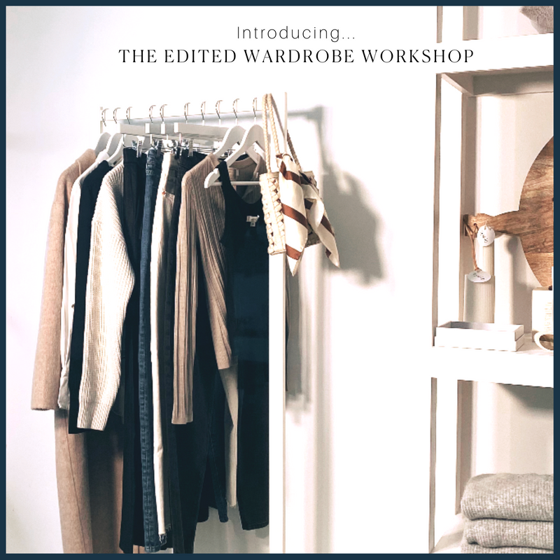 The Edited Wardrobe Group Workshop