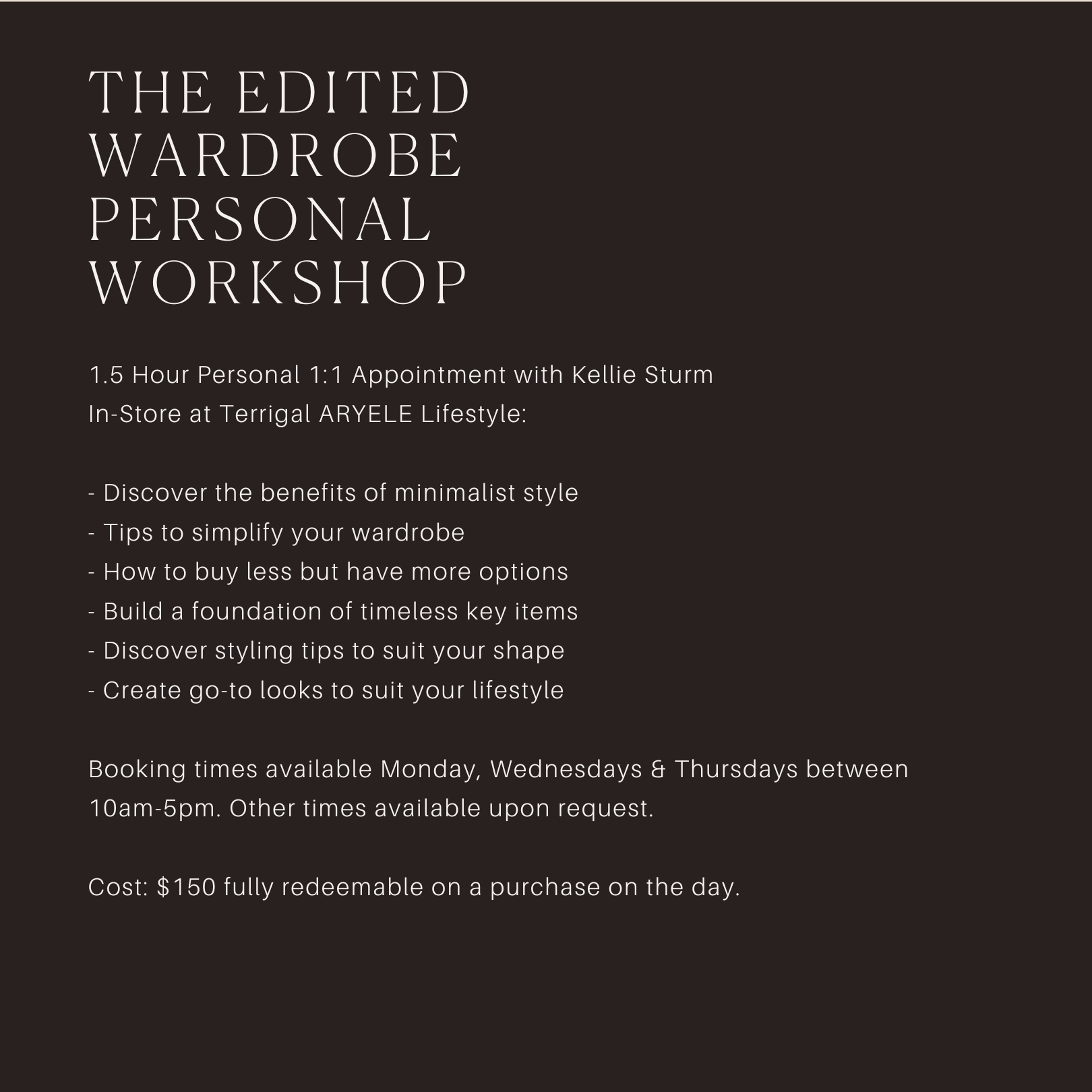 The Edited Wardrobe Personal 1:1 Workshop